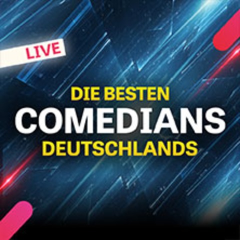 Die besten Comedians Deutschlands LIVE - Braunschweig - 11.03.2026 20:00