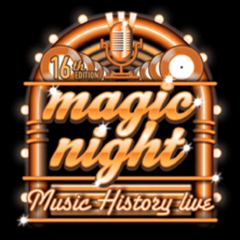Magic Night 2025 - Zofingen - 06.08.2025 18:30
