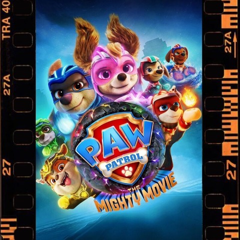 Paw Patrol: Der Mighty Kinofilm - Grorhrsdorf - 05.05.2025 15:00