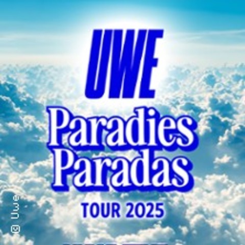 Uwe - Paradies Paradas Tour 2025 - DORTMUND - 11.09.2025 20:00