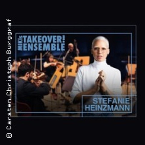 Stefanie Heinzmann & MIKIS Takeover! Ensemble - STADE - 28.09.2025 19:45