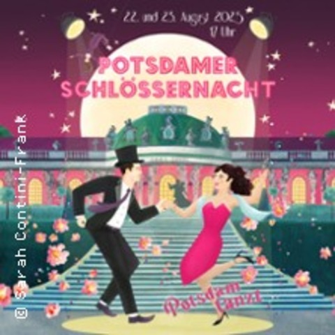 Potsdamer Schlssernacht - Potsdam tanzt! - POTSDAM - 23.08.2025 17:00