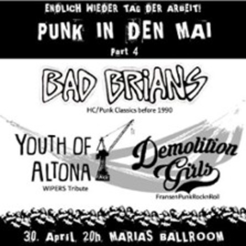 Punk in den Mai - Volume 4 - Youth of Altona, Bad Brians & Demolition Girls | Wir - HAMBURG - 30.04.2025 21:00