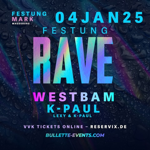 Rave Live - Festung RAVE Magdeburg - Magdeburg - 04.01.2025 22:00