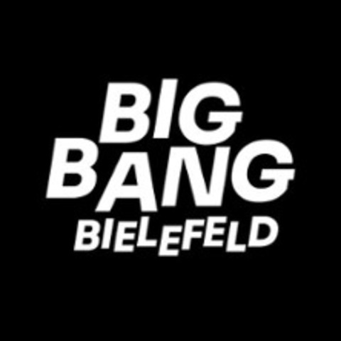 Big Bang Bielefeld - Bielefeld - 24.02.2025 20:00