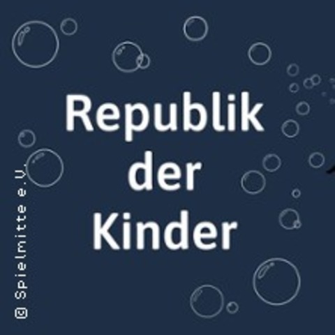 Republik der Kinder - Spielmitte - HALLE (SAALE) - 16.02.2025 18:00