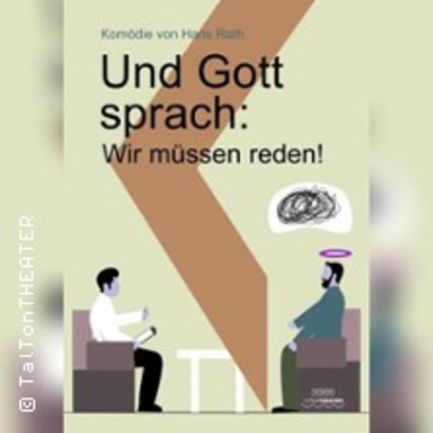 Und Gott sprach: Wir mssen reden! - WUPPERTAL - 15.06.2025 18:00