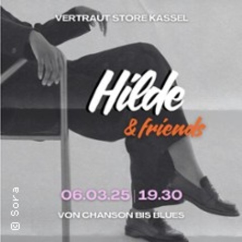 Hilde & Friends - KASSEL - 20.03.2025 19:00