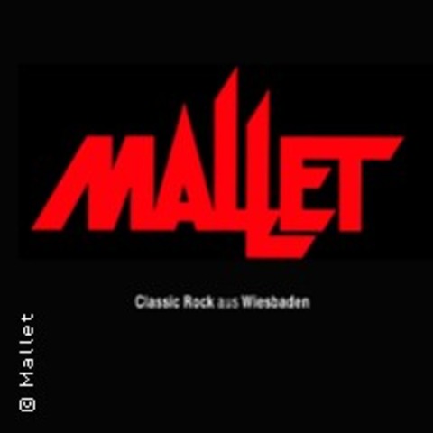 Mallet - HOFHEIM-WALLAU - 08.03.2025 21:00