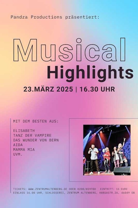 Musical Highlights - Mit dem Besten aus Elisabeth, Tanz der Vampire, Aida, Mamma Mia, uvm... - Oberhausen - 23.03.2025 16:30