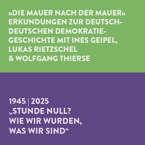 Die Mauer nach der Mauer - Mit Ines Geipel, Lukas Rietzschel & Wolfgang Thierse - Mnchen - 06.02.2025 19:00