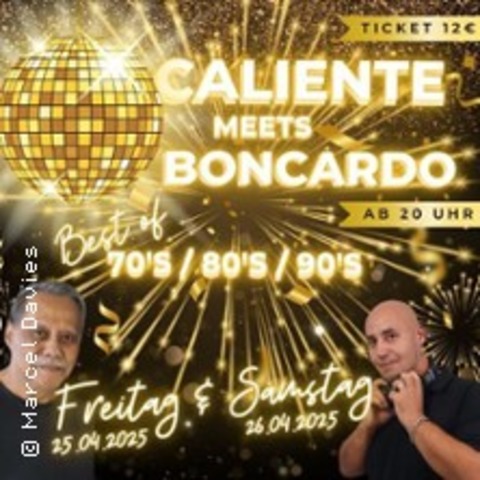 Caliente meets Boncardo Samstags-Ticket | Tanzpalast Bresserberg - KLEVE - 26.04.2025 20:00