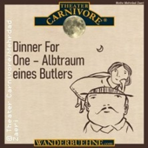 Dinner for One - Albtraum eines Butlers - Viernheim - 27.12.2025 19:00