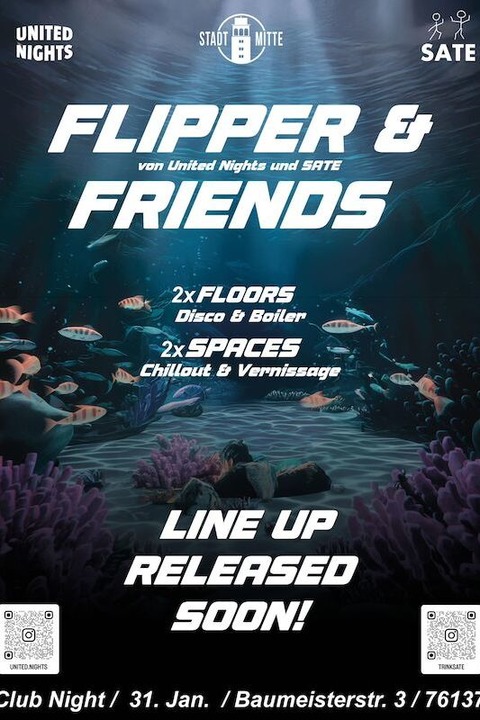 Flipper & Friends - United Nights & Sate Club Night - Karlsruhe - 31.01.2025 20:00