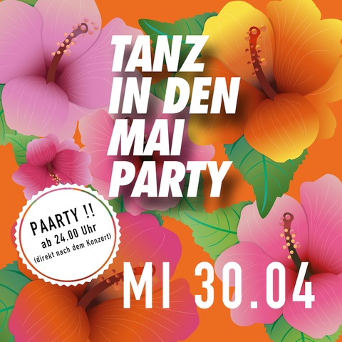 Tanz in den Mai Party | direkt im Anschluss an Roy Hammer - Direkt im Anschluss an das Roy Hammer Konzert - Frankfurt am Main - 30.04.2025 23:59