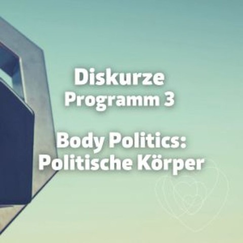 Diskurze: Body Politics: Politische Krper - DER WIND NIMMT DIE MIT || EVERYTHINGNESS || AS IF MOTHER CRIED THAT NIGHT || GEFHLE AUSBLENDEN AUF EIGENE GEFAHR || VANILLA SKY - Saarbrcken - 21.01.2025 15:15