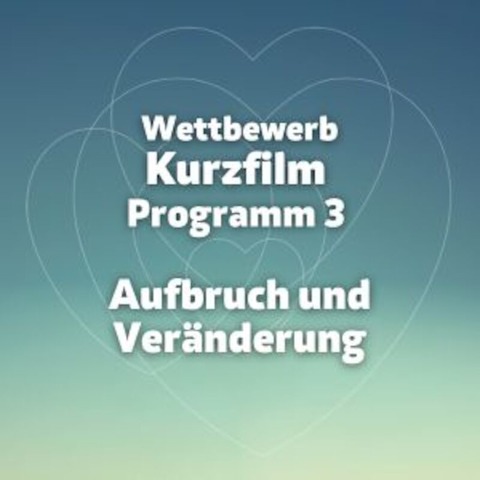 Wettbewerb Kurzfilm Programm 3: Aufbruch und Vernderung - AT HOME I FEEL LIKE LEAVING || NIGHT OF PASSAGE || MUTTERSEELENALLEIN || WUNSCHKINDER || BLUTSSCHWESTERN - Saarbrcken - 22.01.2025 15:45