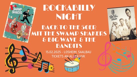 Rockabilly Night mit The Swamp Shakers & Big Wave and The Bandits - Losheim am See - 15.02.2025 19:30