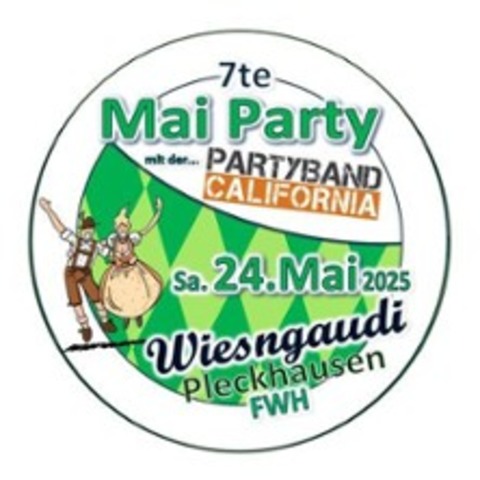 7te Mai Party | Feuerwehrhaus Pleckhausen - PLECKHAUSEN - 24.05.2025 19:00