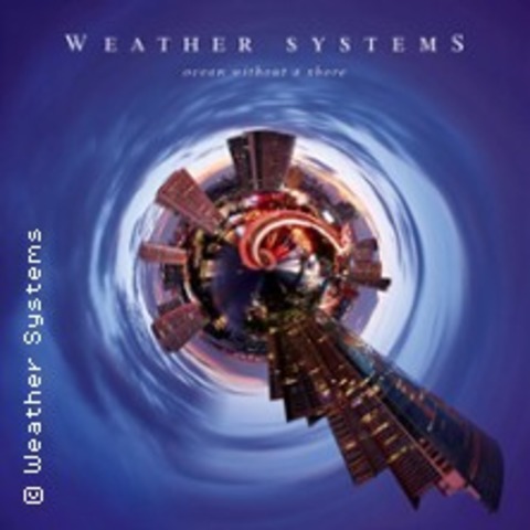 Weather Systems + Special Guest: Haunt The Woods - NEUNKIRCHEN/ SAAR - 20.05.2025 19:30