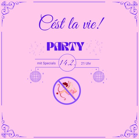 Cst la vie Party - Witten - 14.02.2025 21:00