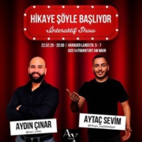 Hikaye Syle Basliyor - Essen - 21.02.2025 20:00