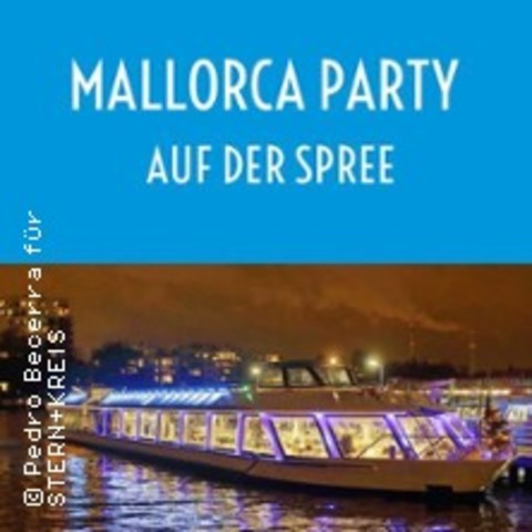 Mallorca Party auf der Spree - BERLIN - 09.08.2025 18:30