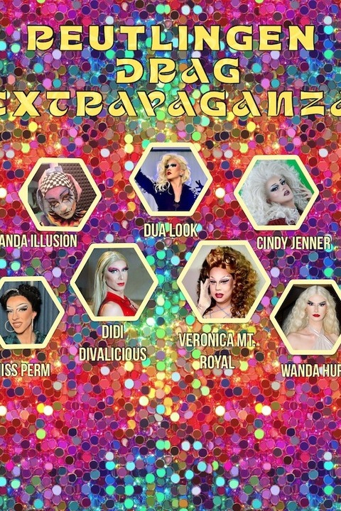 DRAG Extravaganza - Reutlingen goes DRAG - Reutlingen - 22.02.2025 20:00