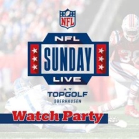 NFL Sunday Live - Super Bowl Lix Party - OBERHAUSEN - 09.02.2025 21:00