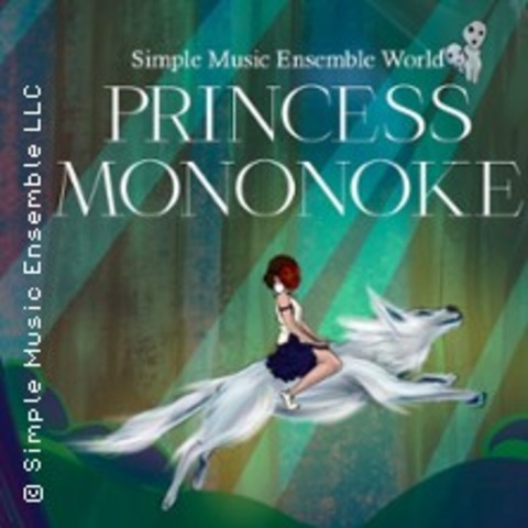 Simple Music Ensemble - Princess Mononoke - HAMBURG - 21.02.2025 19:30