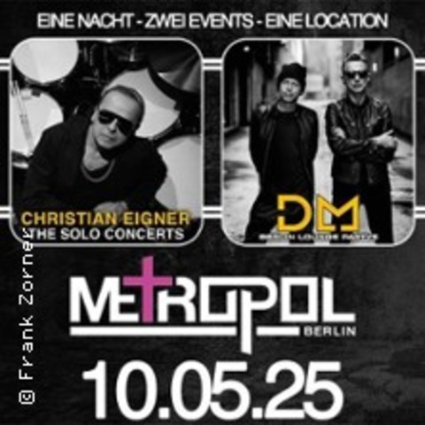 Depeche Mode Lounge - Christian Eigner Solo Shows - Berlin - 10.05.2025 20:00