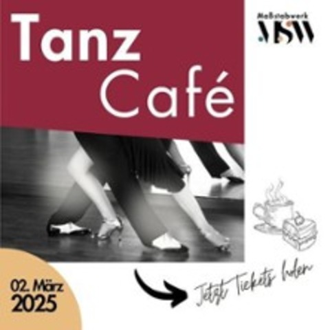 TanzCaf - BAD LIEBENSTEIN - 02.03.2025 14:00