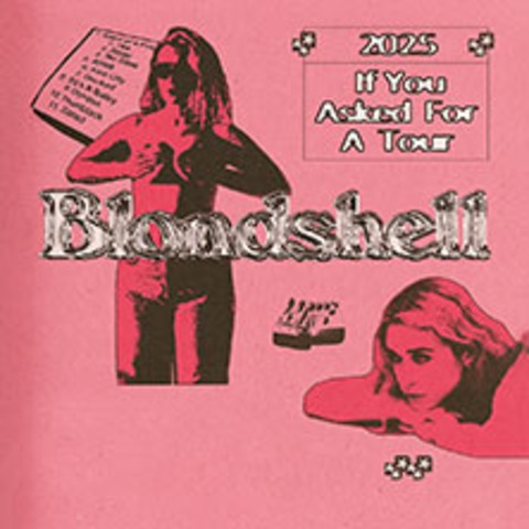 Blondshell - If You Asked For A Tour 2025 - KLN - 25.09.2025 20:00