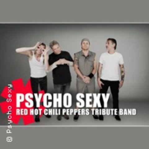 RED HOT CHILI PEPPERS by PSYCHO SEXY - Dsseldorf - 16.05.2025 20:00