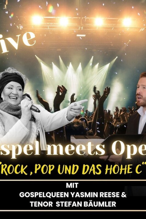 Gospel meets Opera - &#8222;Rock, Pop und das Hohe C&#8220; - Weiden - 14.06.2025 20:00