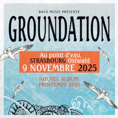 Groundation + Guest - Ostwald Strasbourg - 09.11.2025 19:00