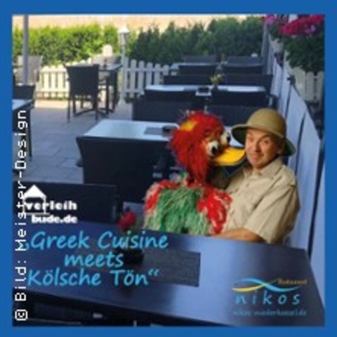 Greek Cuisine meets Klsche Tn - NIEDERKASSEL - 20.06.2025 18:00