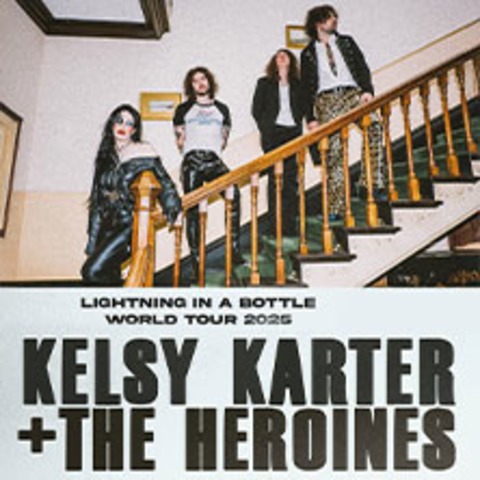 Kelsy Karter & The Heroines - KLN - 05.04.2025 20:00