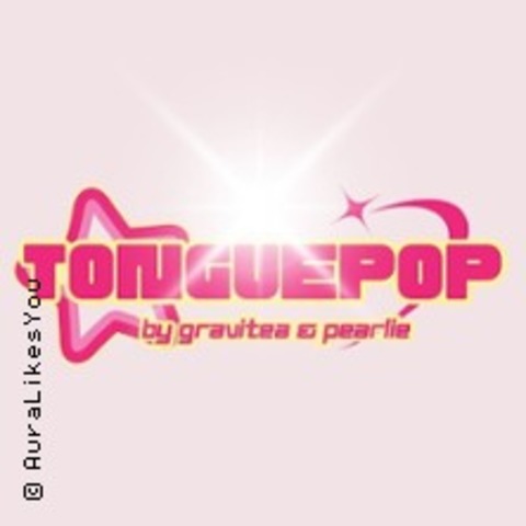 Tonguepop! - Ab 18 Jahren - Mnchengladbach - 31.05.2025 20:00