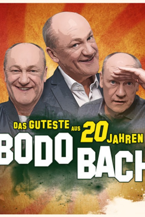 Bodo Bach - Das Guteste aus 20 Jahren - Frankfurt - 08.10.2025 20:00