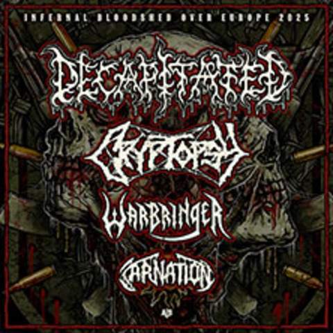 Decapitated - Infernal Bloodshed Over Europe 2025 - BERLIN - 26.05.2025 18:30