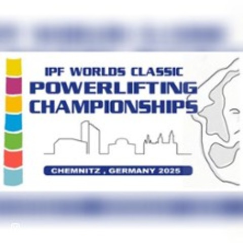 IPF WC Open Classic Powerlifting 2025 - Chemnitz - 14.06.2025 10:00