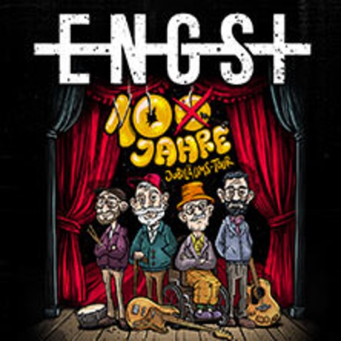 ENGST - 10 Jahre Jubilumstour - WIEN - 12.12.2025 20:00