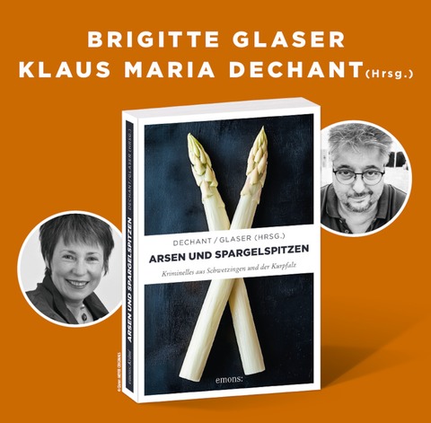 Lesung: Arsen und Spargelspitzen - Brigitte Glaser u. Klaus Maria Dechant - Brhl - 08.04.2025 19:00