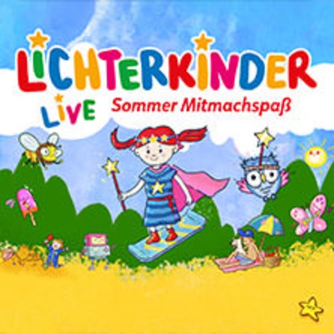 LICHTERKINDER Live - Sommer Mitmachspaß - DRESDEN - 29.08.2025 15:30