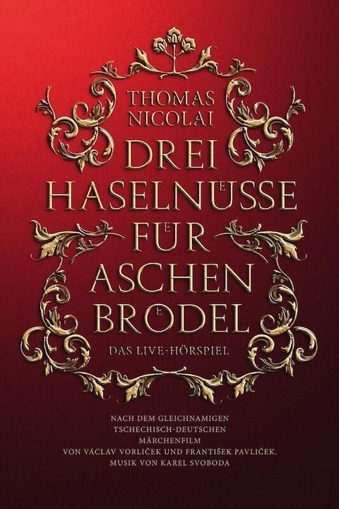 DAS LIVE-HRSPIEL mit THOMAS NICOLAI - Drei Haselnsse fr Aschenbrdel - Kiel - 22.12.2025 19:30