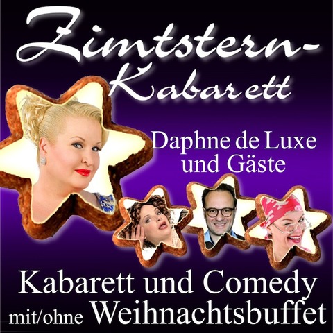 Zimtstern-Kabarett 2025 - mit Daphne de Luxe - Malade - Ren Sydow - Waltraud Ehlert - Hannover - 18.12.2025 20:00
