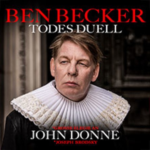 Ben Becker - Todesduell - Weimar - 30.10.2025 20:00