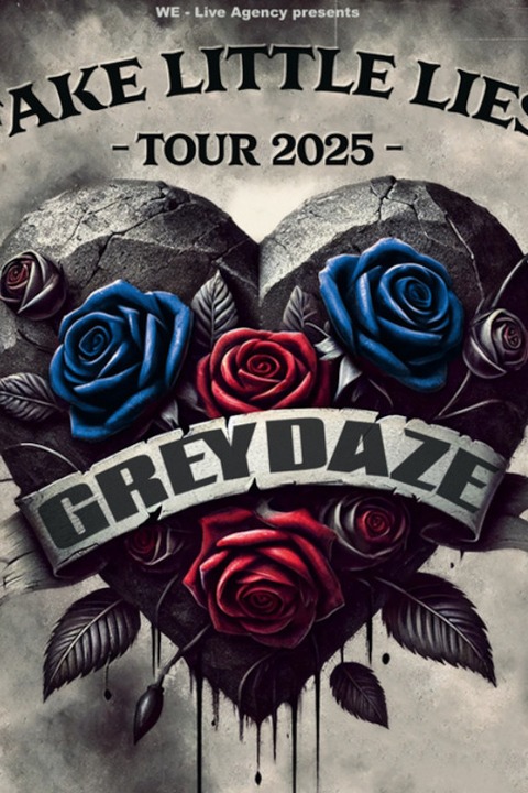 Grey Daze - Fake Little Lies Tour 2025 - Mannheim - 26.03.2025 20:00