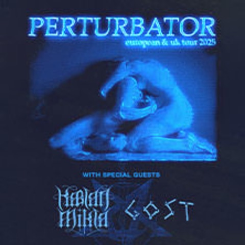 Perturbator + Special Guests: Kaelan Mikla, Gost - MÜNCHEN - 01.12.2025 19:30